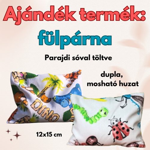 Ajándék termék! Parajdi sóval töltött fülpárna. 15 000 Ft feletti vásárlás esetén! 